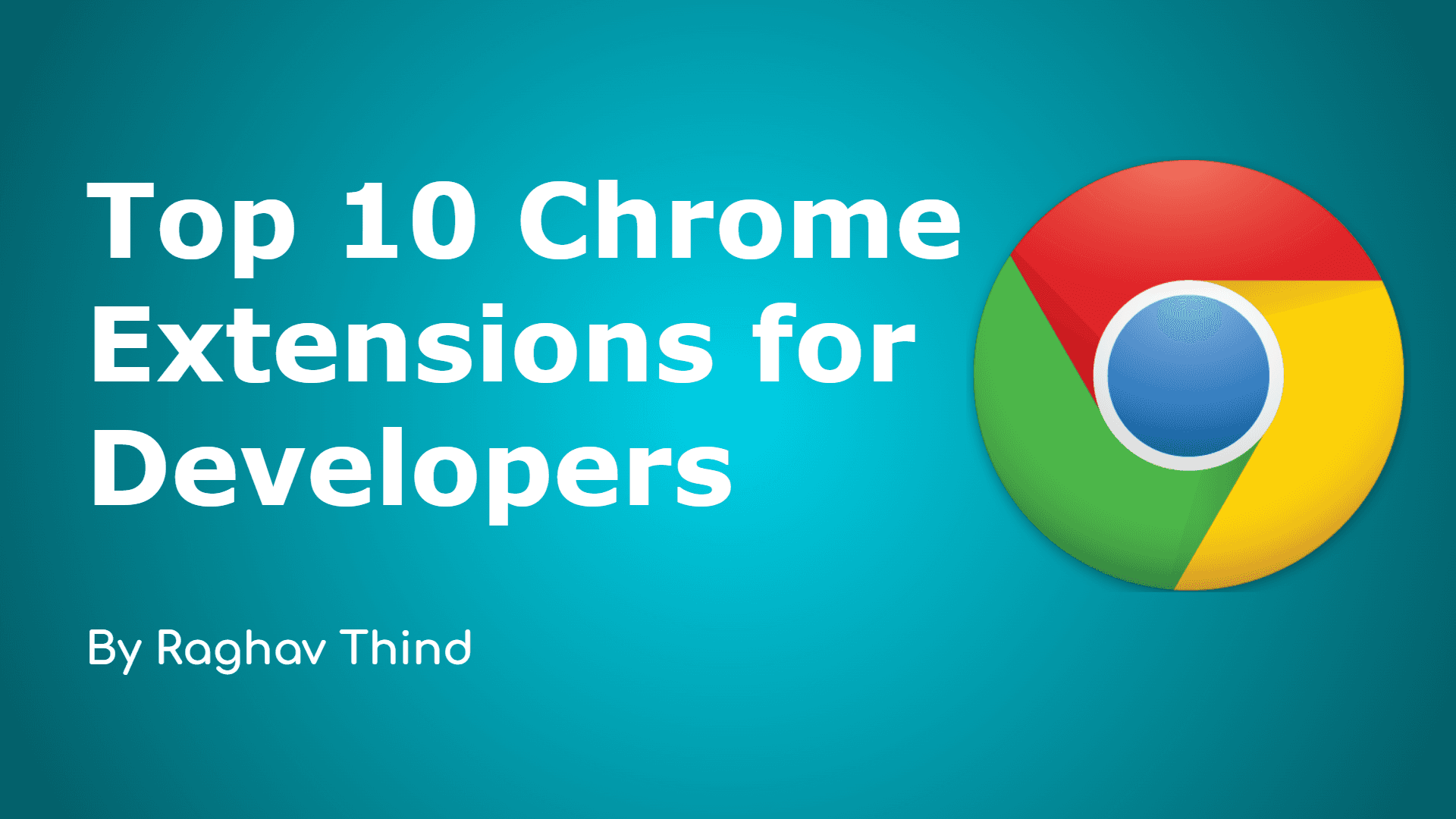 Top 10 Chrome Extensions for Developers